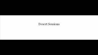 desert sessions - johnny the boy