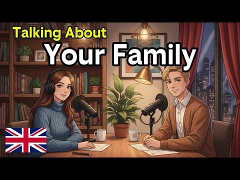 How to Introduce Your Family in English | Daily English Conversation Practice