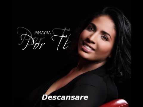 Jamayra Nunez - Descansare (Por Ti)