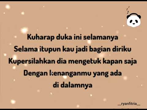 Kuharap Duka Ini Selamanya - Raisa (lirik) 