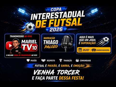 COPA INTERESTADUAL DE FUTSAL 2026 / ALCOBAÇA-BA