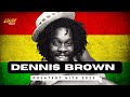 Dennis Brown Greatest Hits Mix 2025 Reggae Classics From The Crown Prince Of Reggae Playlist