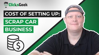 Cost of Setting Up A Scrap Car Business | Starting a Junk Car Business