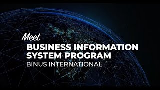 Meet the Business Information System Program – BINUS INTERNATIONAL