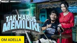 Download lagu TAK HARUS MEMILIKI _ Tasya rosmala feat cak Nopie _ ( OM ADELLA ) mp3 Download lagu TAK HARUS MEMILIKI _ Tasya rosmala feat cak Nopie _ ( OM ADELLA ) mp3