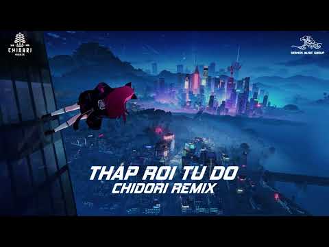 Thần Thố Tiểu P (Vocal), CHIDORI REMIX (Remixer) - Tháp Rơi Tự Do (CHIDORI REMIX)