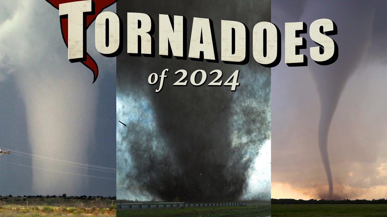 TORNADOES OF 2024 - The Incredible Twisters!