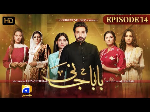 Baba Jani Episode 14 - HD [Eng Sub] - Faysal Qureshi - Faryal Mehmood - Madiha Imam - HAR PAL GEO