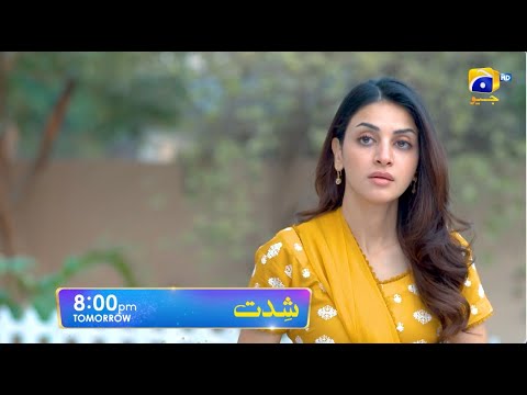 Shiddat Episode 22 Promo | Tomorrow at 8:00 PM only on Har Pal Geo