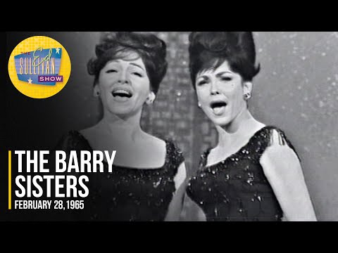 The Barry Sisters "Matchmaker, Matchmaker & To Life" on The Ed Sullivan Show