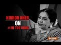 Kirron Kher opens up on #MeToo Movement