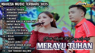 Download lagu Merayu Tuhan Shinta Arsinta Ft Gerry Mahesa|| Mahesa music full album terbaru mp3