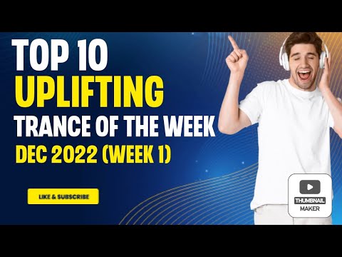 Strictly Trance Vol. 002 - Top 10 Uplifting Trance Tunes of the Week