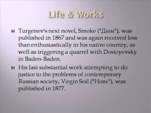 Ivan Sergeyevich Turgenev Life & Works