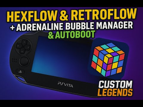 Hexflow & Retroflow for the PS Vita + Adrenaline Bubble Manager & Autoboot