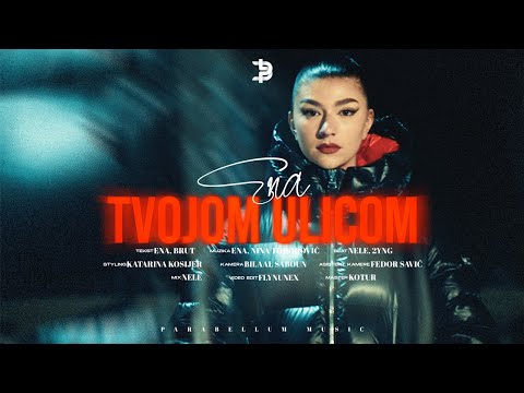 Ena - Tvojom Ulicom (Official Video)