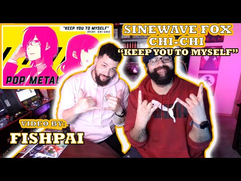 Sinewave Fox ft. Chi-chi "Keep You To Myself" Red Moon Reaction
