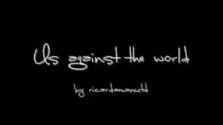 Us against the world-female version