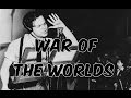 History Brief: War of the Worlds