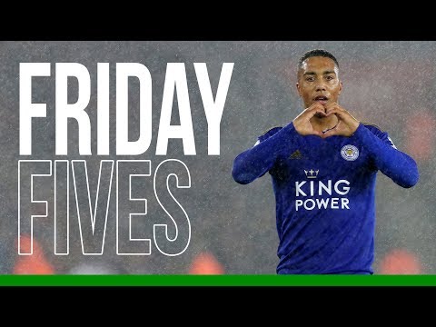 Youri Tielemans | Friday Fives | 2019/20