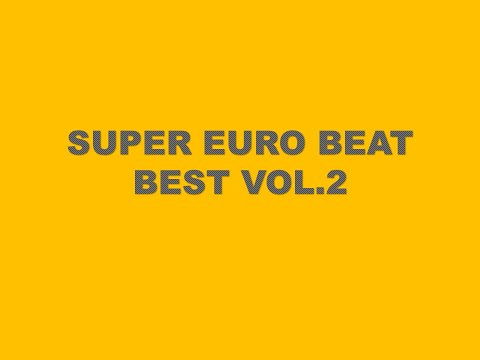 SUPER EURO BEAT BEST VOL.2  (-1999)