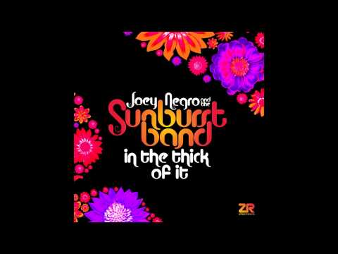 Dave Lee fka Joey Negro & The Sunburst Band - In The Thick of It