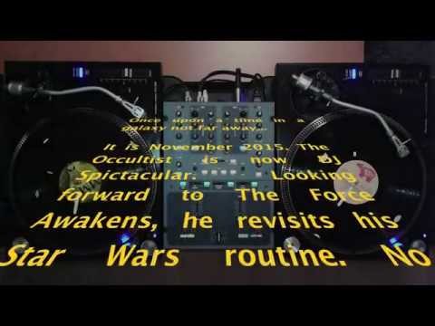 DJ Spictacular - Star Wars routine
