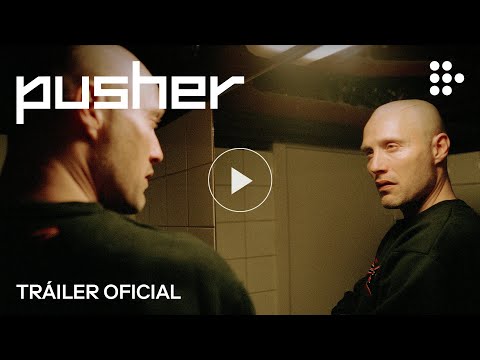 PUSHER | Tráiler Oficial  | Julio 18 en MUBI