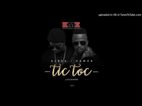 Tic Toc - Blesz x Samza _ (2018)