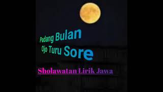 Download lagu Padang bulan_Sholawatan Lirik Jawa | DJ Angklung Bass SLOW mp3 Download lagu Padang bulan_Sholawatan Lirik Jawa | DJ Angklung Bass SLOW mp3