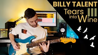 Billy Talent - Tears Into Wine Guitar Cover