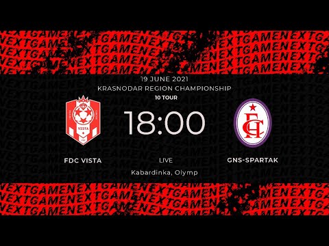 19.06.2021. FDC Vista - GNS-Spartak. KRASNODAR REGION CHAMPIONSHIP. 10 TOUR.