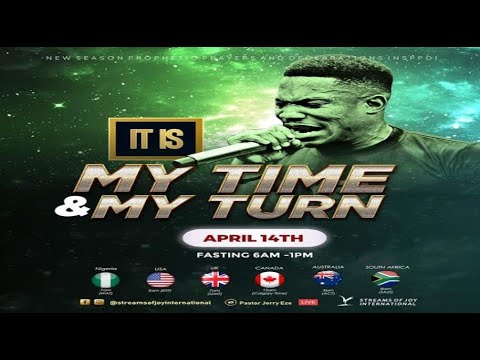 IT IS MY TIME AND MY TURN  SERVICE [NSPPD] - 14TH APRIL 2022