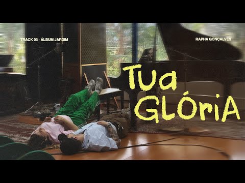 Rapha Gonçalves - Tua Glória