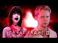 Fatal Frame II: Crimson Butterfly - Nitro Rad