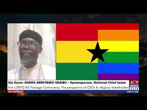 Anti-LGBTQ bill passage Outcry: I hope we will not politicize this matter - Sheikh Aremeyaw Shaibu.