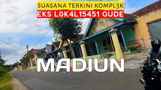 Download lagu 𝗠𝗔𝗗𝗜𝗨𝗡❗Beginilah suasana eks L0k4li5451 Gude/Puskesmas Gude dukuh krajan desa Teguhan. mp3