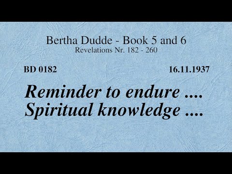 BD 0182 - REMINDER TO ENDURE .... SPIRITUAL KNOWLEDGE ....