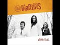 12 ◦ The Martins - Glory Days  (Demo Length Version)