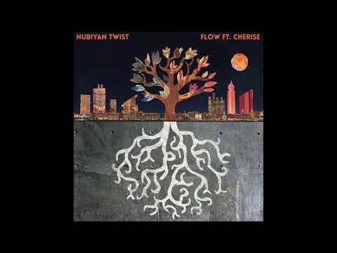 Nubiyan Twist feat. Cherise - Flow