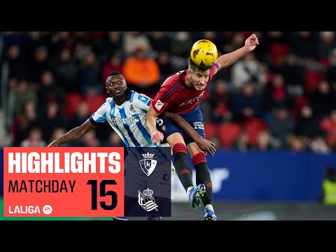 Resumen de Osasuna vs Real Sociedad Matchday 15