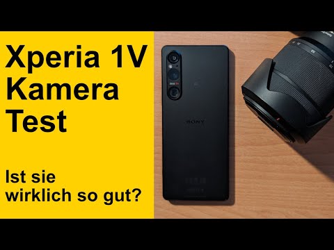 Sony Xperia 1V kamera Test - Die beste Kamera-Hardware in einem Smartphone?