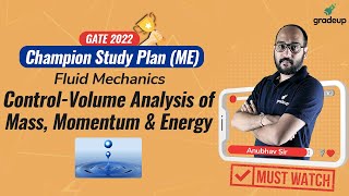 GATE 2022 | Fluid Mechanics | Control-Volume Analysis | Champion Study Plan🔥|By Anubhav Sir