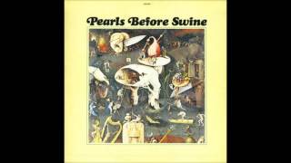 Pearls Before Swine - Morning Song