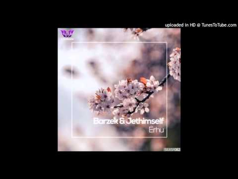 Barzek & Jethimself - Dewdrops