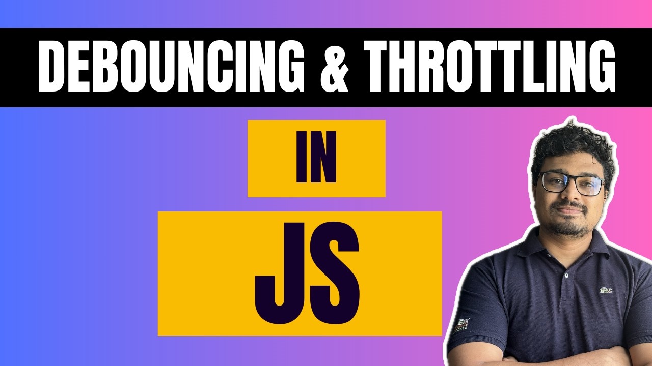 What is Throttling and Debounce in JavaScript | And Implement It