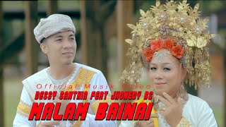 Download lagu DESSY SANTHIA feat JHONEDY BS MALAM BAINAI ( Musik Video ) mp3 Download lagu DESSY SANTHIA feat JHONEDY BS MALAM BAINAI ( Musik Video ) mp3