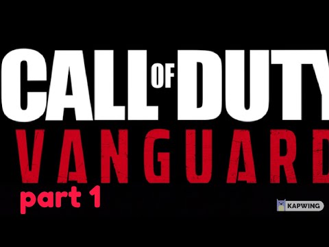 CALL OF DUTY VANGUARD Gameplay Walkthrough Part 1 Campaign FULL GAME - No Commentary