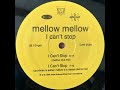Mellow Mellow - I Can't Stop (Goodman & Adrian Mellow is A Classic Detroit Mix)