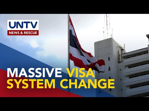 Visa system para sa mga turista sa Thailand, pinalawig — Thai gov't